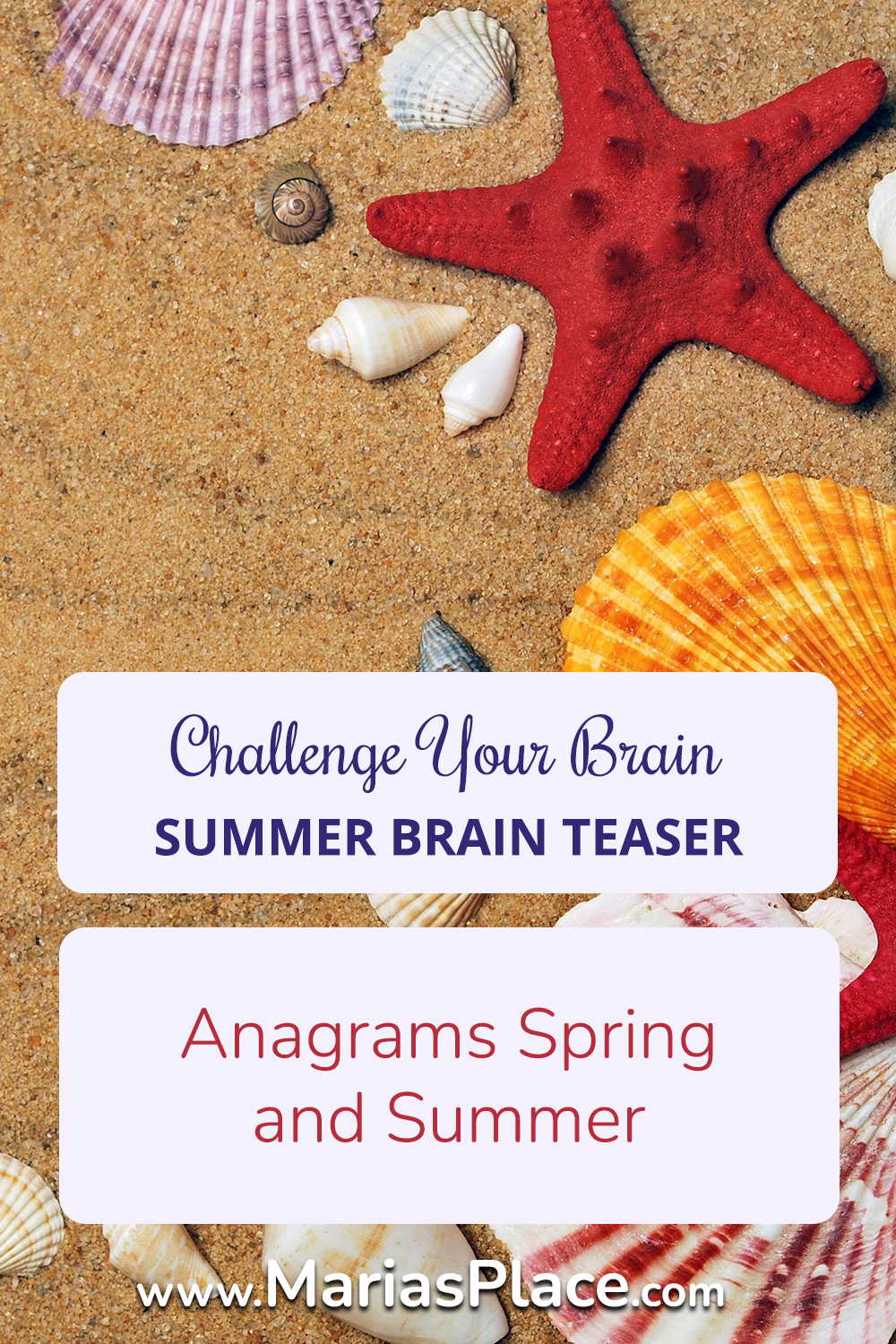 Anagrams : Spring and Summer