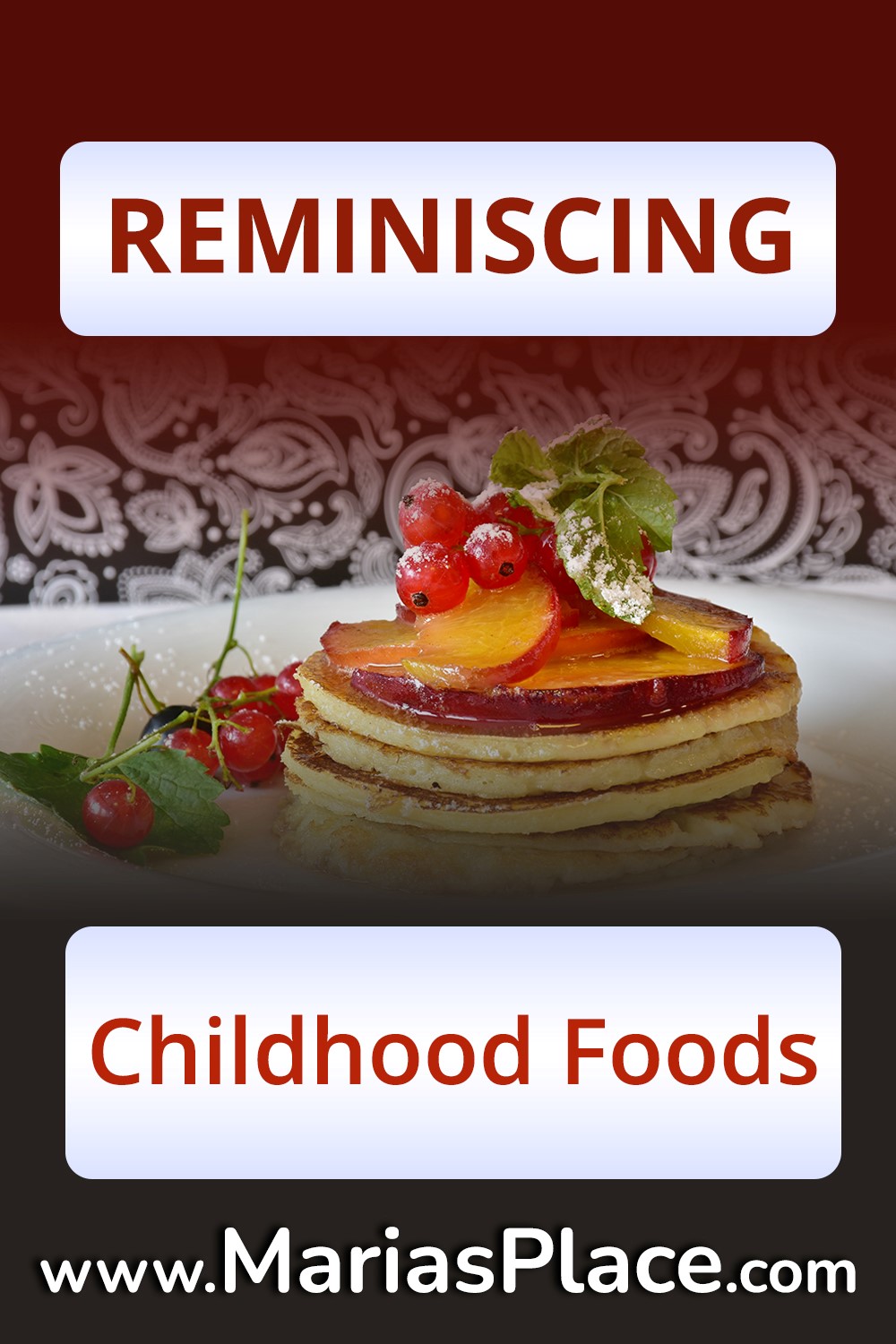 foods we ate as children
